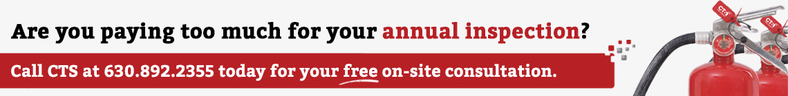 Are you paying too much for your annual inspection? Call CTS at 630.892.2355 for your free on-site consultation.