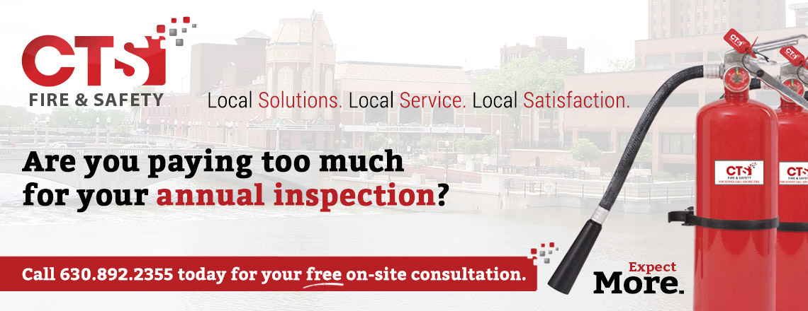 Are you paying too much for your annual inspection? Call 630.892.2355 for your free on-site consultation. Local Solutions. Local Service. Local Satisfaction. Expect more.